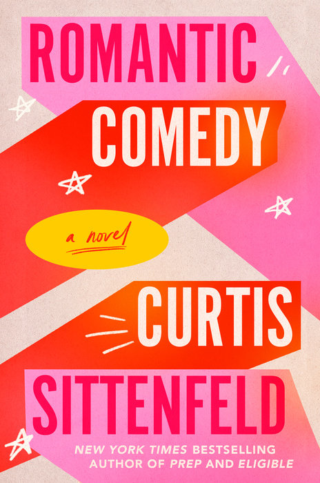 Romantic Comedy by Curtis Sittenfeld book cover