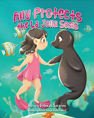Image of Children's book cover of Ally Protects the La Jolla Seals with a little girl reaching out to touch the flipper of a seal.