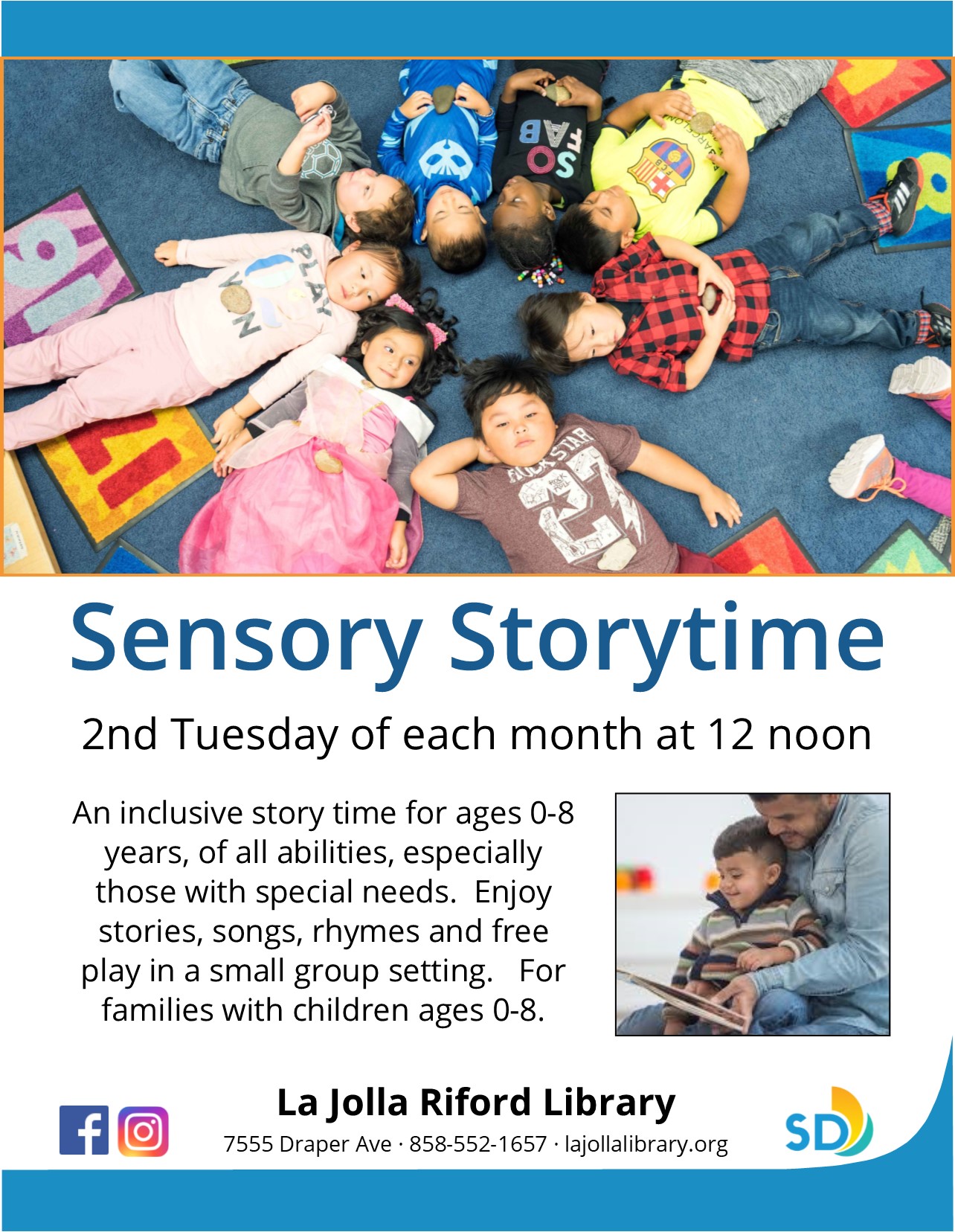 Sensory Storytime is held the second Tuesday of each month at 12 noon.