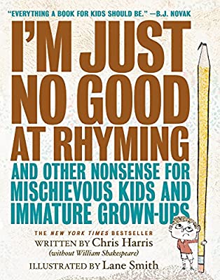 Book cover of I'm Just No Good at Rhyming