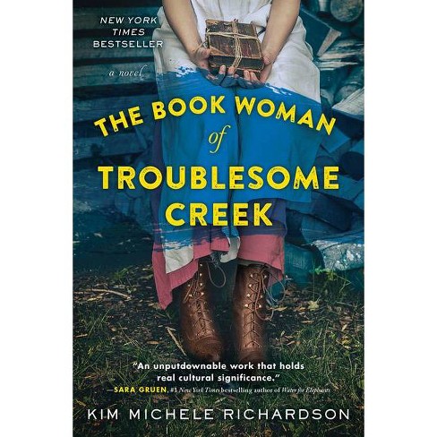 Cover of "The Book Woman of Troublesome Creek" by Kim Richardson