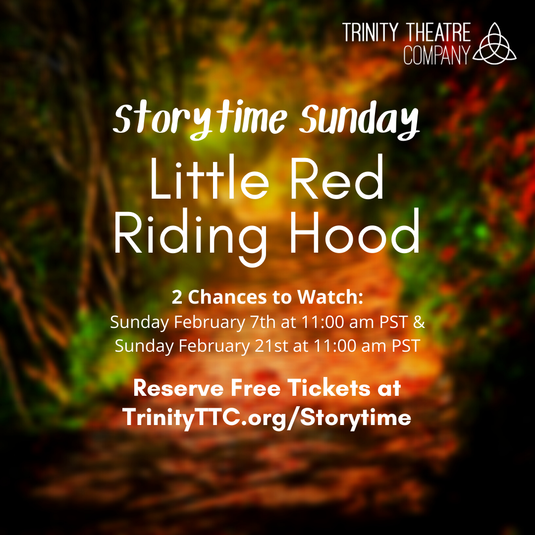 Trinity Theatre Little Red Riding Hood