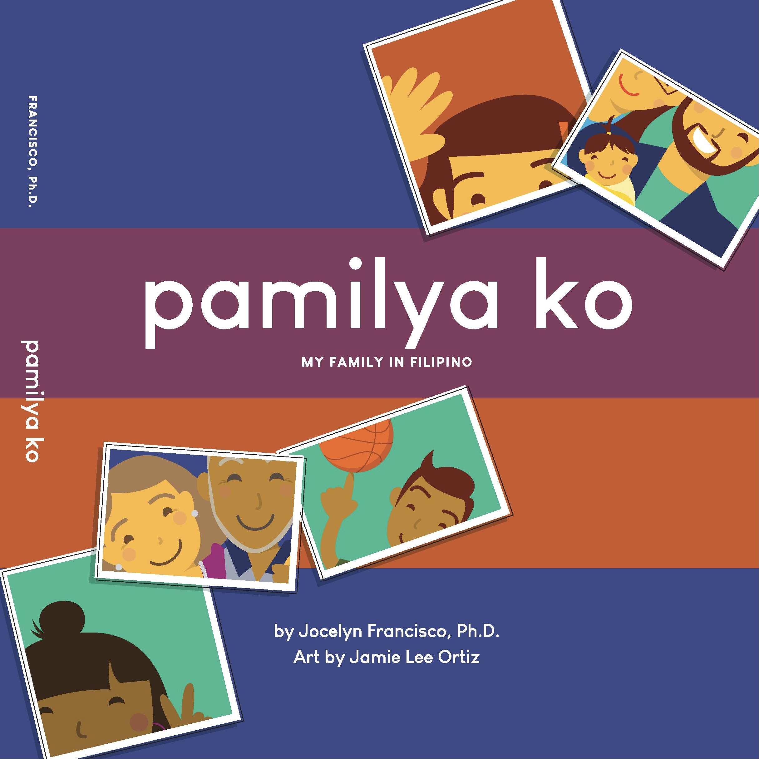 Picture of Dr. Joy Francisco's book Pamilya Ko with colorful cartoon photos of a Filipino family. 