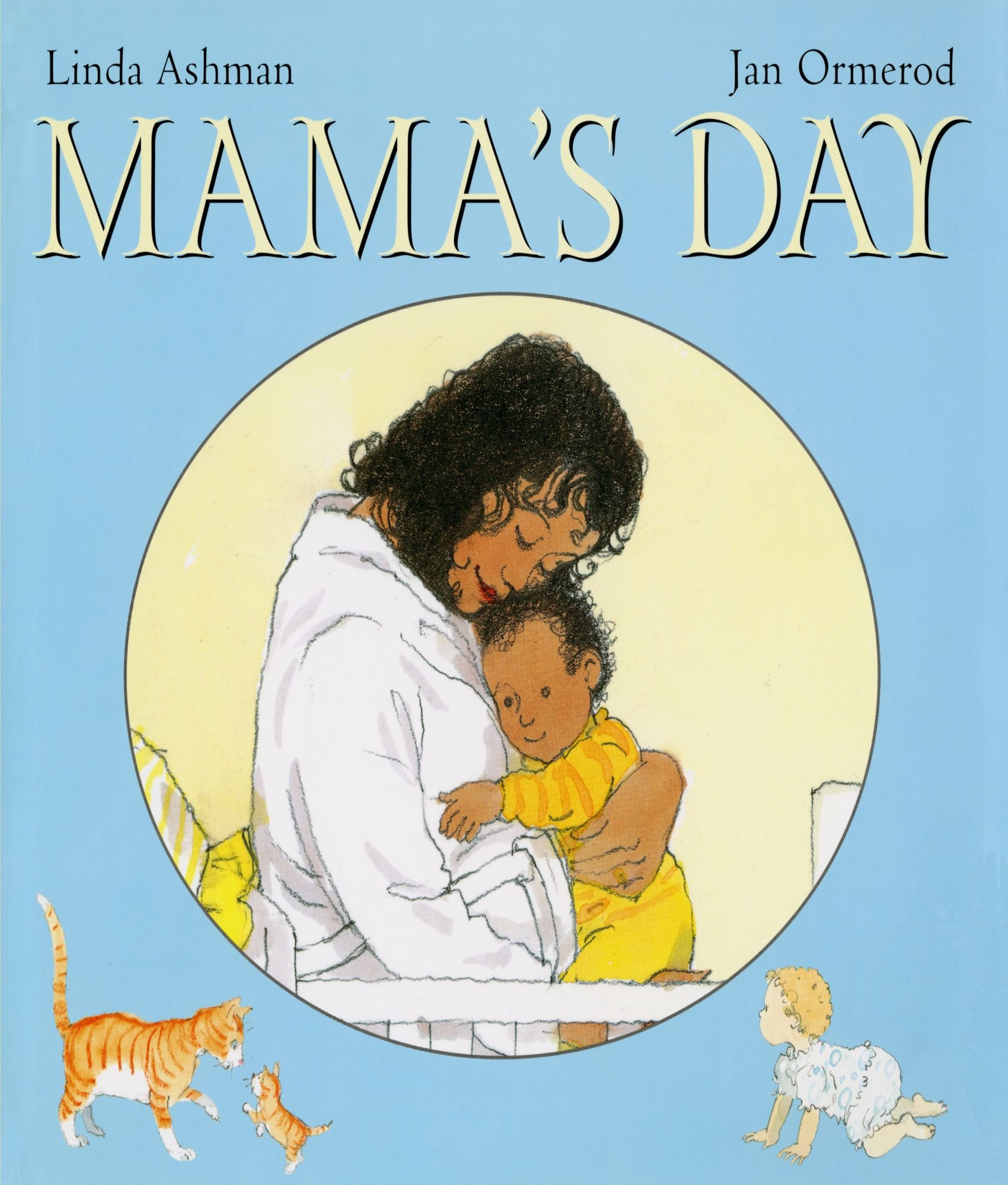Cover art for Mama's Day by Linda Ashman and Jan Ormerod
