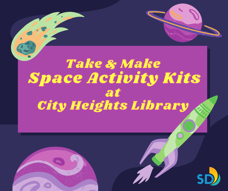 Ad for Space Activity Kits at City Heights Library of purple moons, rockets, & stars