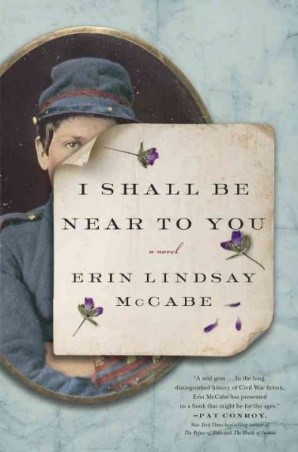 Cover of "I Shall Be Near to You" by Erin Lindsay McCabe