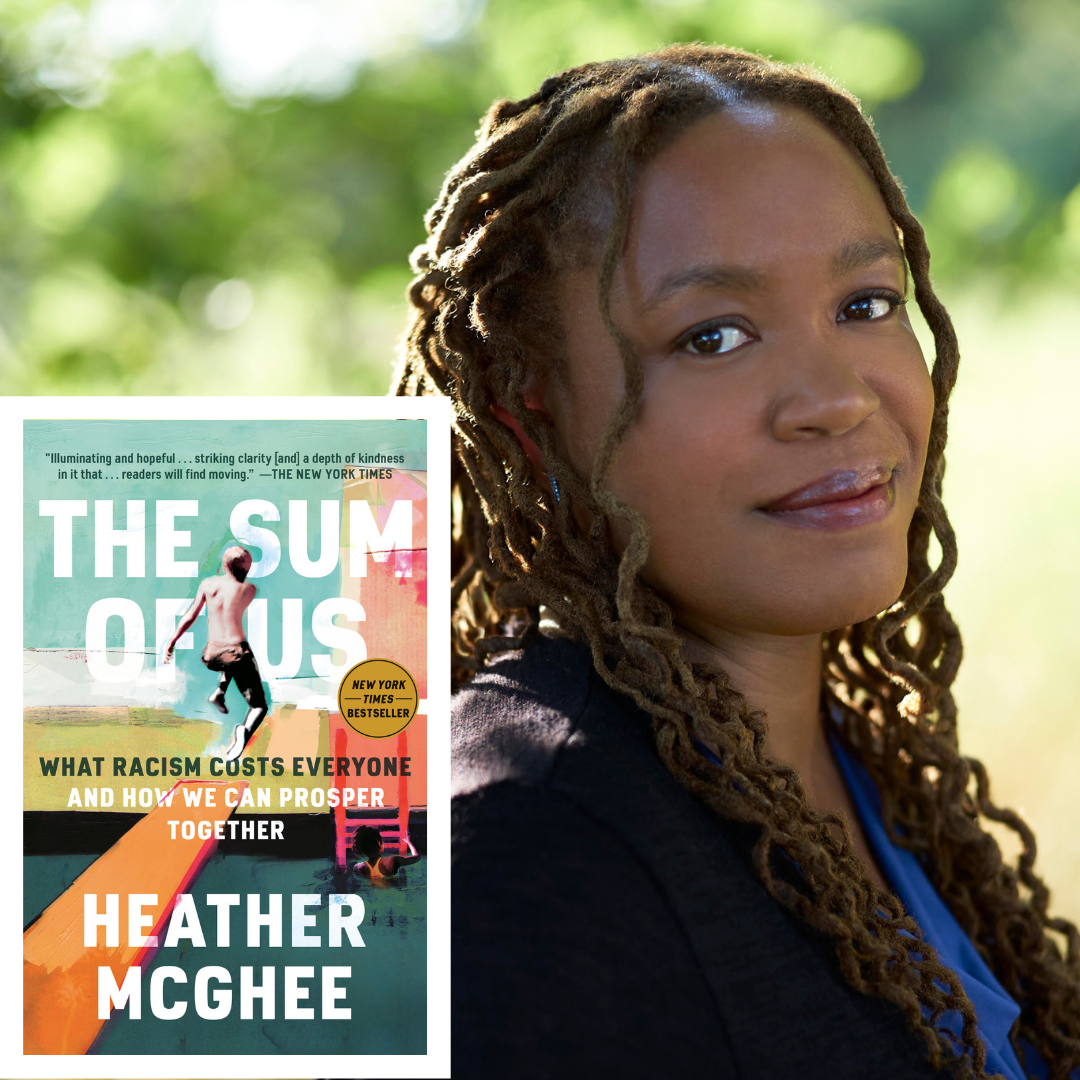 Photograph of Heather McGhee and Book Cover for The Sum of Us