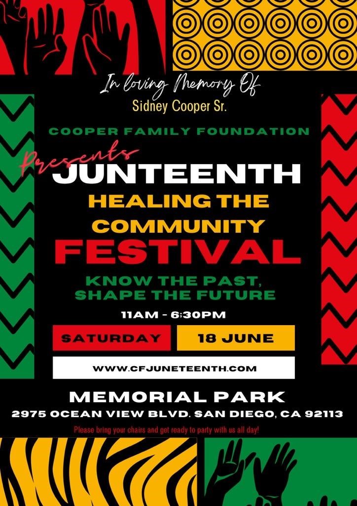 Cooper Family Foundation Presents Juneteenth Healing the Community Festival: Know the past, shape the future 6/18/2022