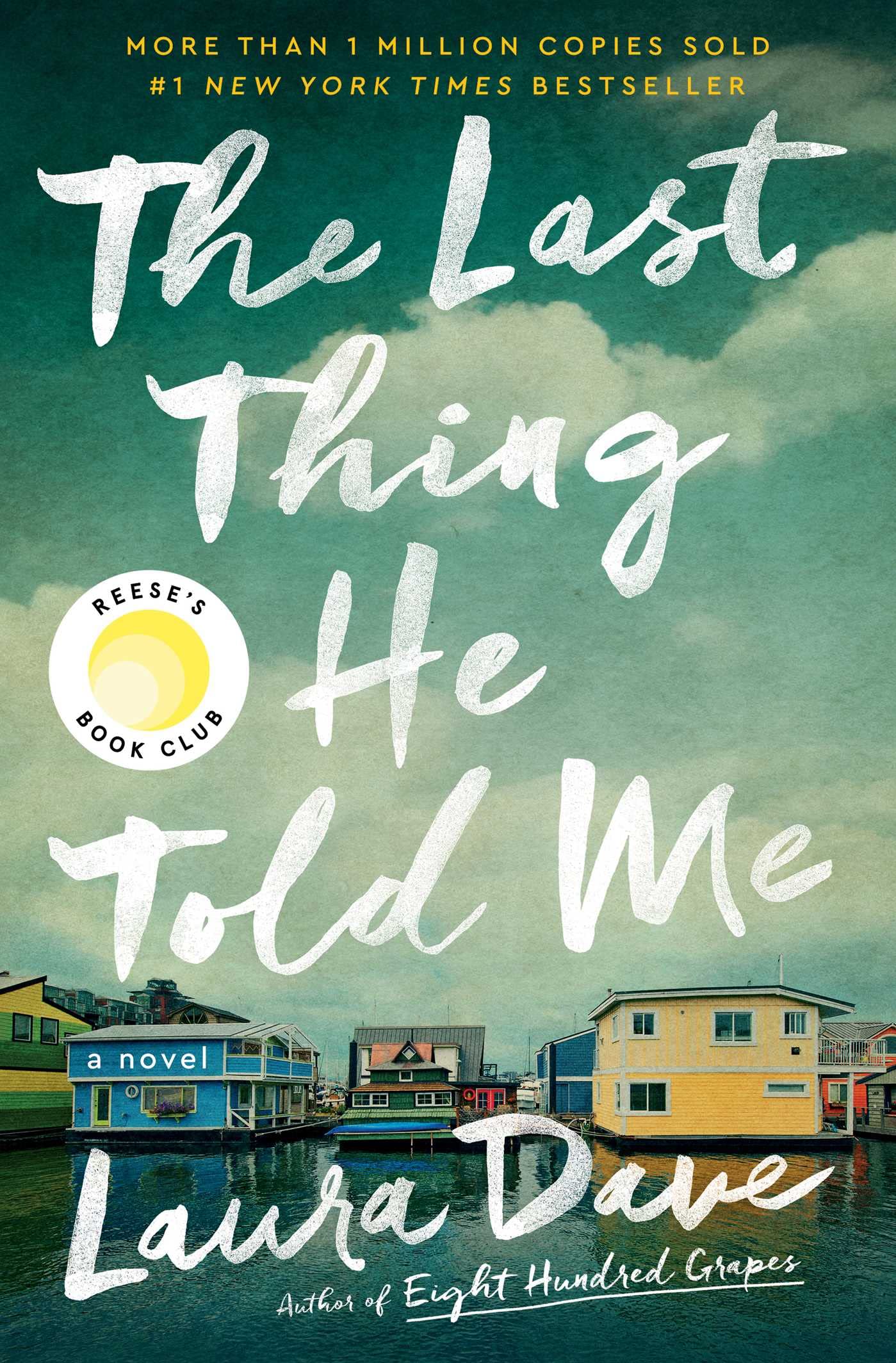 Book Cover "The Last Thing He Told Me"
