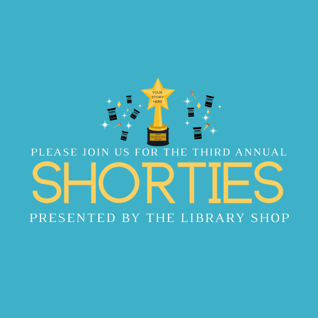 The Third Annual Shorties