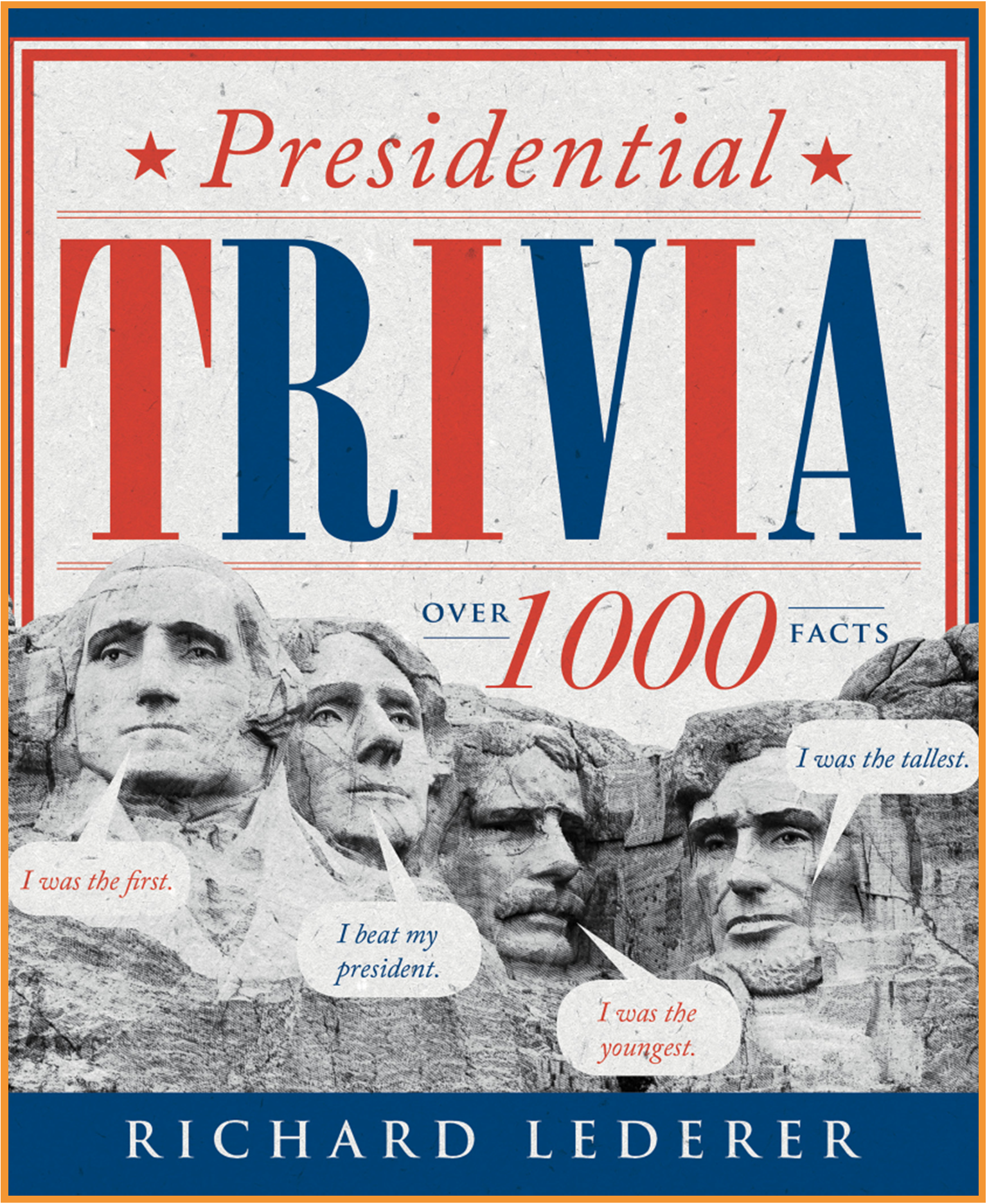 Cover of the book Presidential Trivia, which includes photo of Mount Rushmore