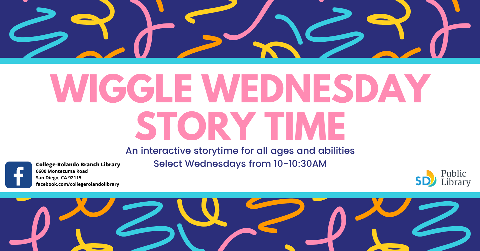  Wiggle Wednesday Storytime, Wednesdays at 10:00 a.m.      All Ages      Community Room, Join Ms. Jessica  for an interactive Storytime featuring books,  music, movement, and crafts to encourage Early Literacy skills. 