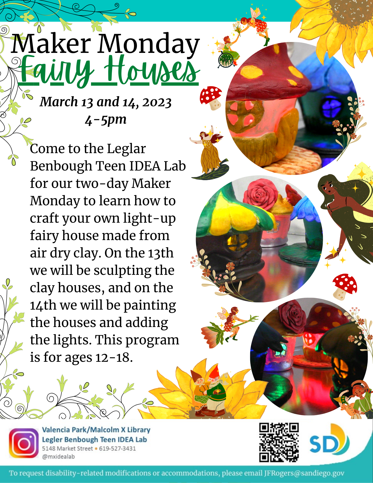 Maker Monday for March 13th and 14th featuring colorful fairy houses that light up.