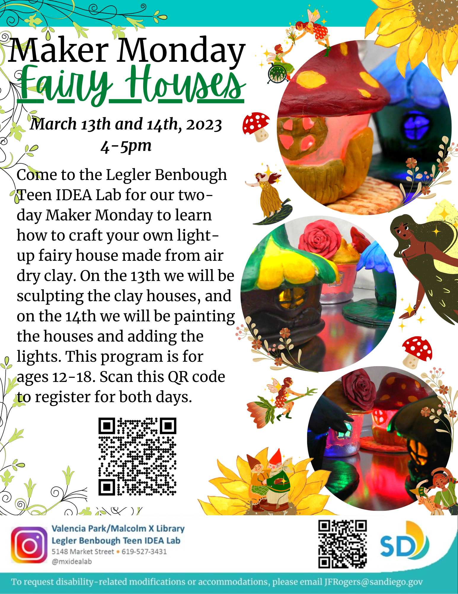 Maker Monday for March 13th and 14th featuring colorful fairy houses that light up.