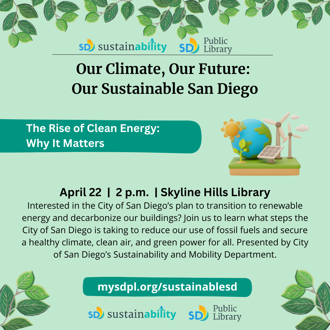 "Our Climate, Our Future, Our Sustainable San Diego" graphic with green leaves, seeds, solar panels and wind mills. 