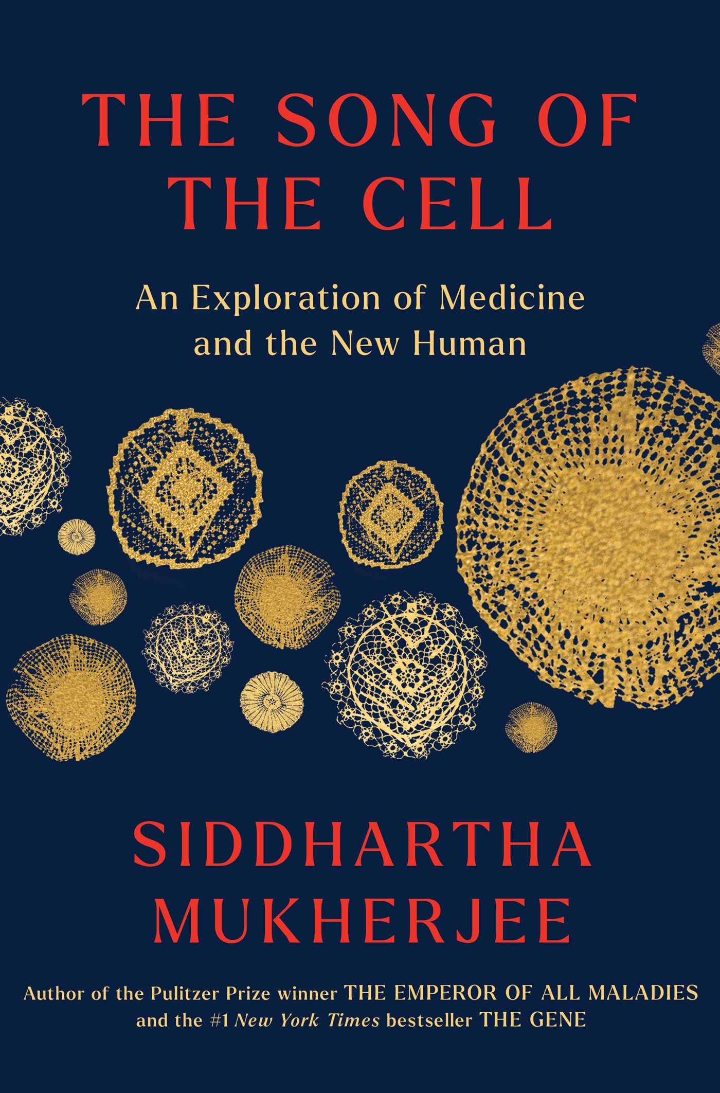 Cover of "The Song of the Cell"