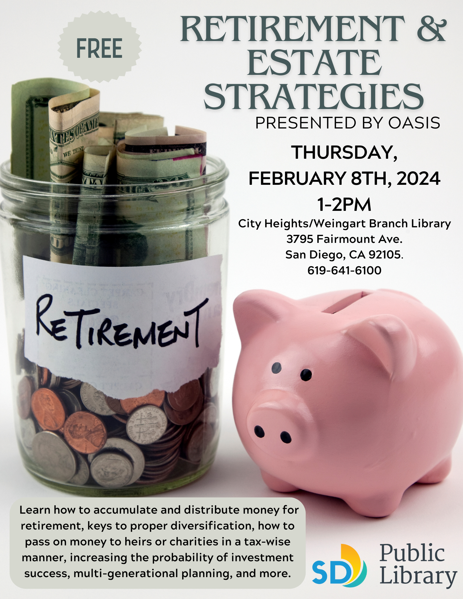 Retirement and Estate Strategies by OASIS. February 8th, 2024,1-2pm.