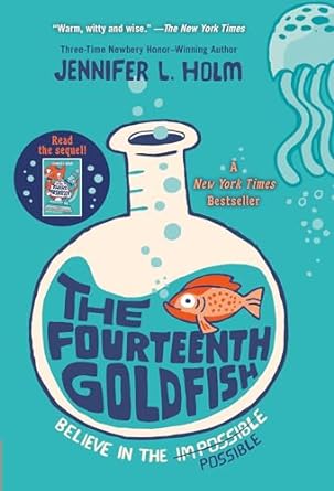 the fourteenth goldfish book cover by jennifer holm