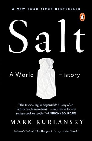 Cover of "Salt: A World History"