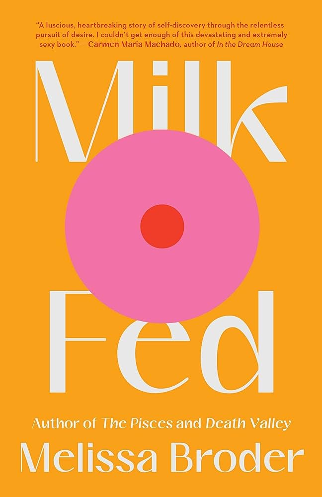 Cover of the book Milk Fed by Melissa Broder