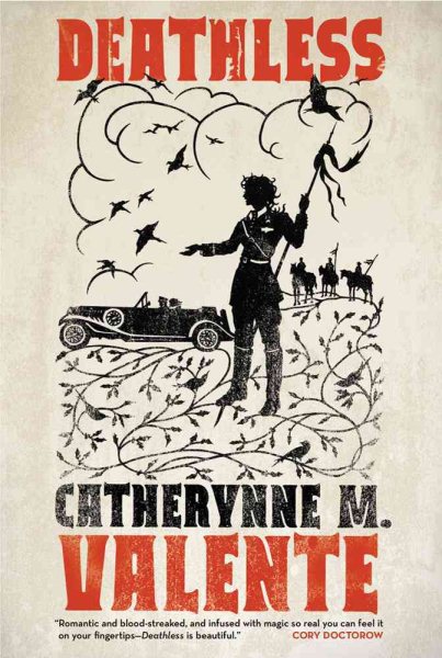 Deathless by Catherynne Valente