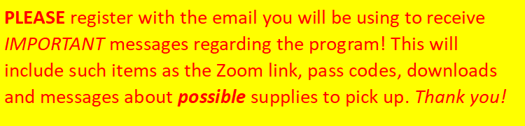 Register with email you will use to receive important messages!