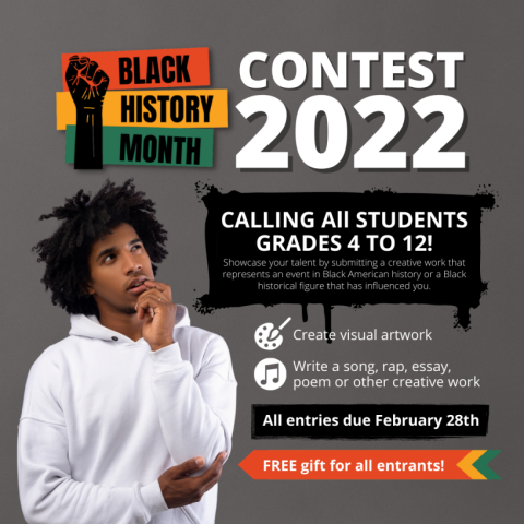 Image for the Black History Month Contest 2022, its a square grey background with white text and black bubbles explaining the contest, a black youth in their teenage years is wearing a white hoodie and thinking about the contest. 