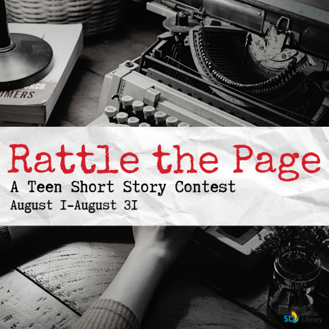 Black and white image of a person at a typewriter. An image of a white, crumpled sheet of paper splits the image down the middle horizontally. The words "Rattle the Page: A Teen Short Story Contest; August 1-August 31" are on the white portion.