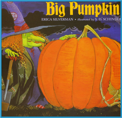 Cover of the book Big Pumpkin showing a witch with a green face and a large orange pumpkin