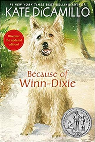 Book cover of Because of Winn-Dixie with image of a dog