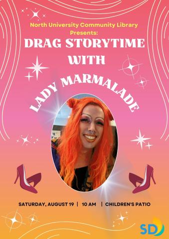 Flyer with pink and yellow background with photo of drag queen Lady Marmalade.