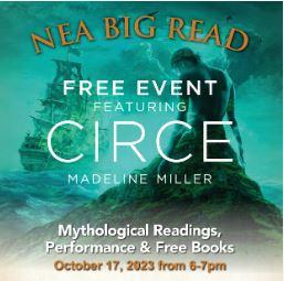 book cover of Circe by Madeline Miller "Mythological Readings, Performance & Free Books October 17, 2023 6-7pm"