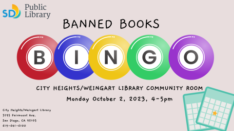 City Heights Banned Books Week Bingo on October 2, 2023 4-5pm in the community room. 