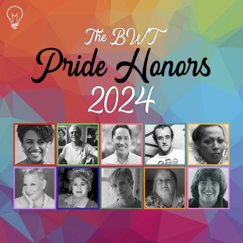 The BWT Pride Honors 2024