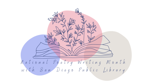 A line drawing of an open book with flowers growing out of the pages. The text "National Poetry Writing Month with San Diego Public Library" is written below the book.