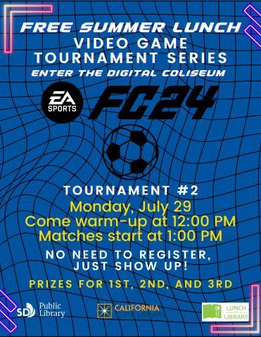 Free Summer Lunch Video Game Tournament #2: FC 24 flyer.