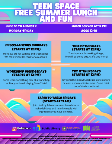 Teen Space Free Summer Lunch and Fun flyer.