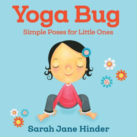 Yoga Storytime Book: Yoga Bug