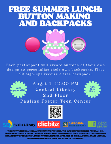 Free Summer Lunch: Button Making and Backpacks flyer.
