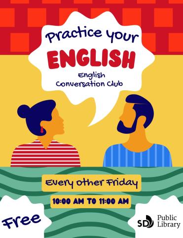 Flyer for an English Conversation Club hosted by the SD Public Library. The event is free and held every other Friday from 10:00 AM to 11:00 AM. Shows two illustrated people talking.