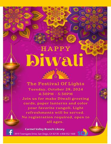 Join us as we celebrate "Diwali" the festival of Lights. We will have arts and crafts. 
