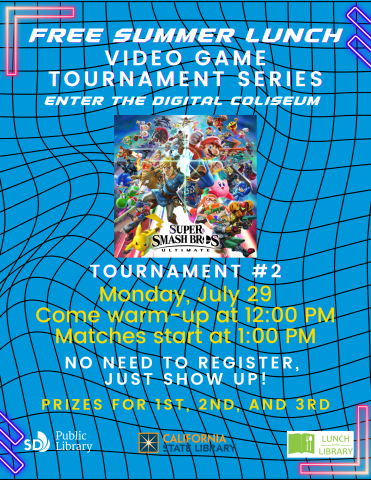 Free Summer Lunch: Tournament Game Series Tournament #2: Super Smash Bros. Ultimate flyer.