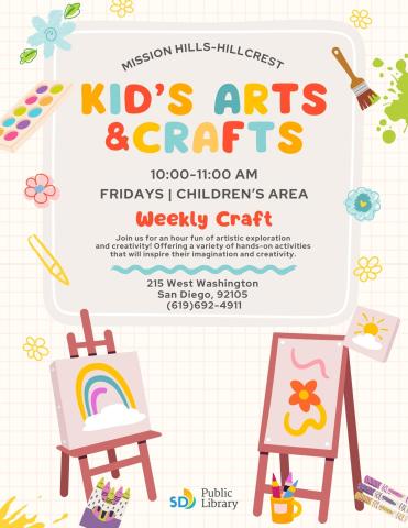 Flyer with event information of Kids Arts and Crafts program