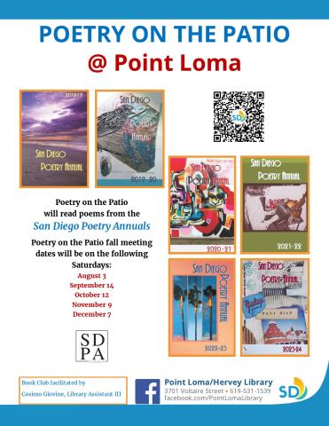 a flyer with Book Club Poetry on the Patio @ Point Loma at the top, 6 covers of various years of the San Diego Poetry Annual, and a description of the event The Book Club will focus on reading poetry from the San Diego Poetry Annuals. The book club summer meeting dates will be on the following Saturdays: July 6, August 3, and September 14.f