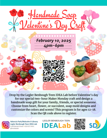 Drop by the Legler Benbough Teen IDEA Lab on 2/20/25 from 4pm to 6pm for our special two-hour Maker Monday craft and design a handmade soap gift for your family, friends, or special someone. Choose from heart, flower, or succulent, soap mold designs and customize the colors and scents! This program is for ages 12-18.