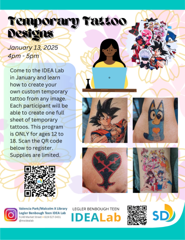 Maker Monday on January 13th from 4pm to 5pm. Come to the IDEA Lab in January and learn how to create your own custom temporary tattoo from any image. Each participant will be able to create one full sheet of temporary tattoos.