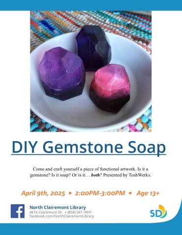 Flyer with image of soap crafted in the shape and color of gemstones.