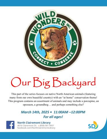 Flyer for Wild Wonders Our Big Backyard Program