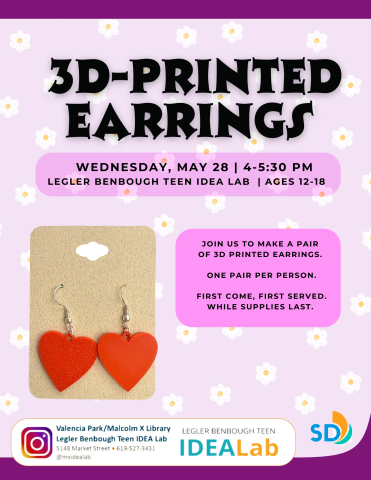 Come make a pair of 3D printed earrings. Wednesday, May 28 at 4pm. 