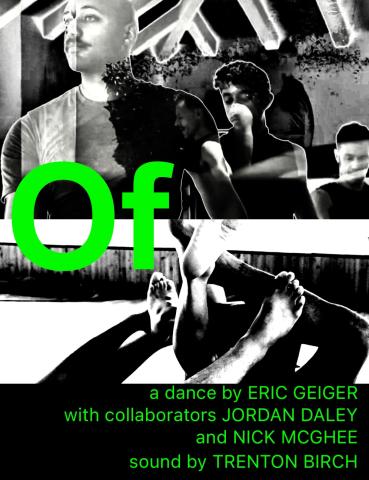Of: a dance by Eric Geiger